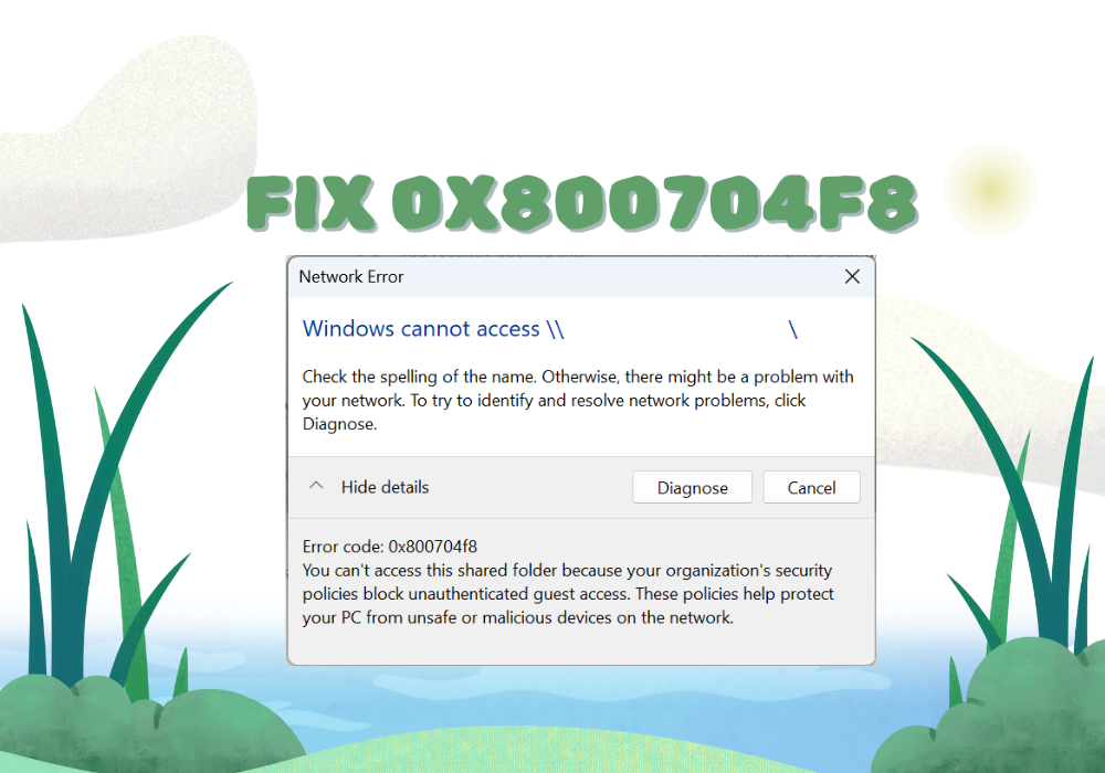 Khắc phục lỗi 0x800704f8 không thể truy cập share trên Windows 10